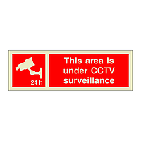 This Area is Under CCTV Surveillance (Marine Sign)