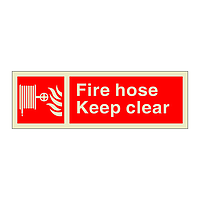 Fire hose Keep clear (Marine Sign)
