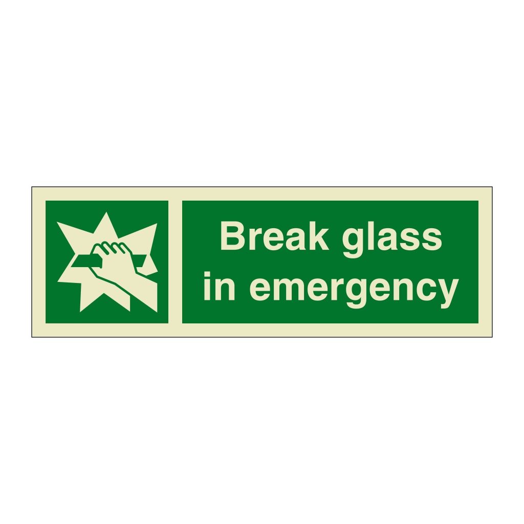 Break glass in emergency (Marine Sign)