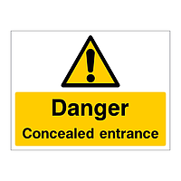 Danger Concealed entrance sign