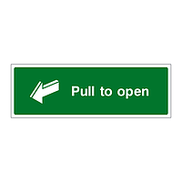 Pull to open sign