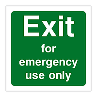 Exit for emergency use only sign