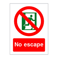 No escape sign