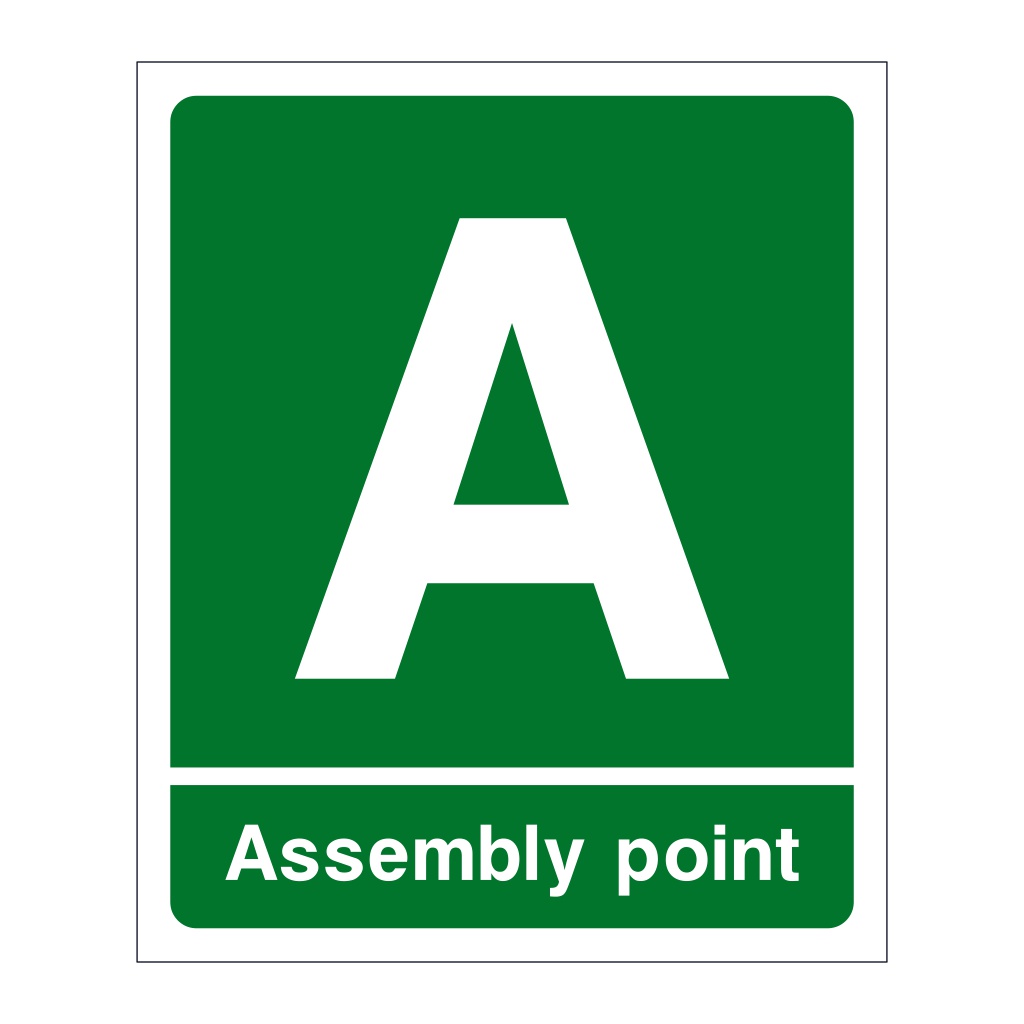 Assembly point A sign