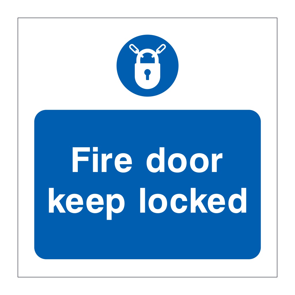 Fire door keep locked sign | British Safety Signs