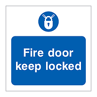 Fire door keep locked sign