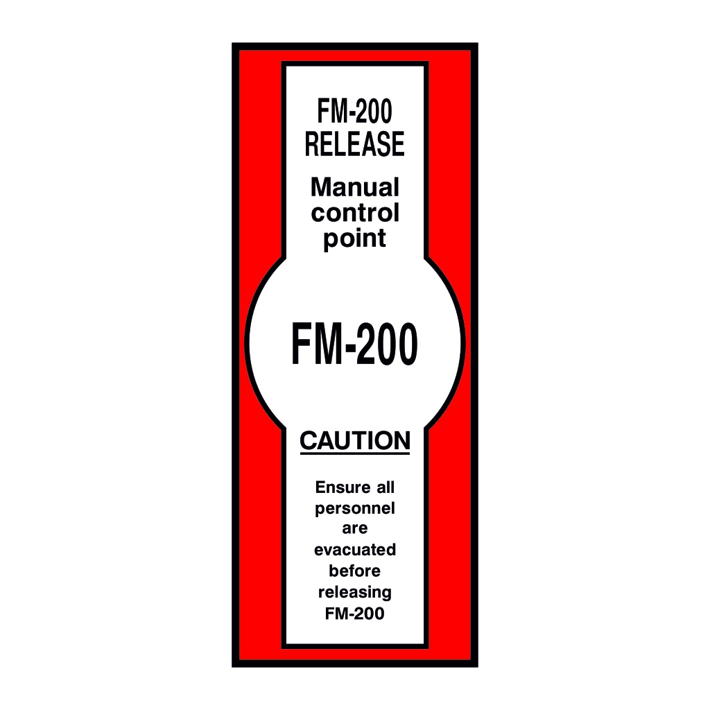 FM-200 Manual control point sign