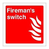 Firemans switch sign