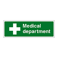 Medical department sign
