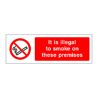 It is illegal to smoke on these premises sign