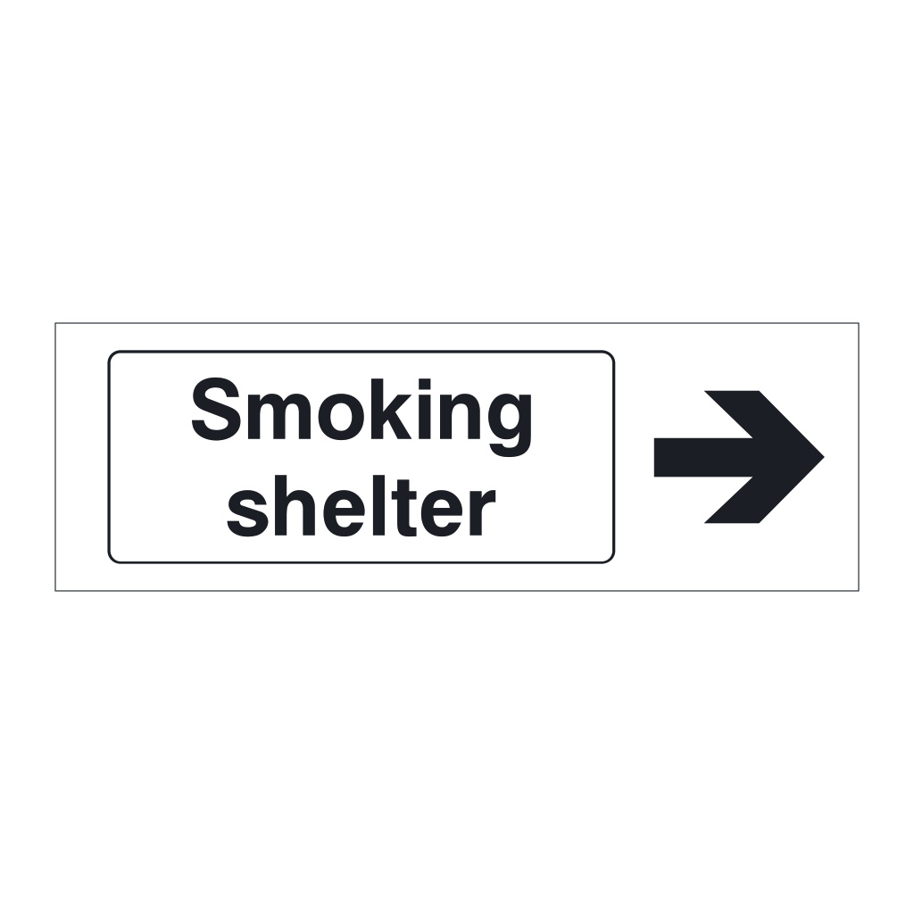 Smoking shelter right directional arrow sign