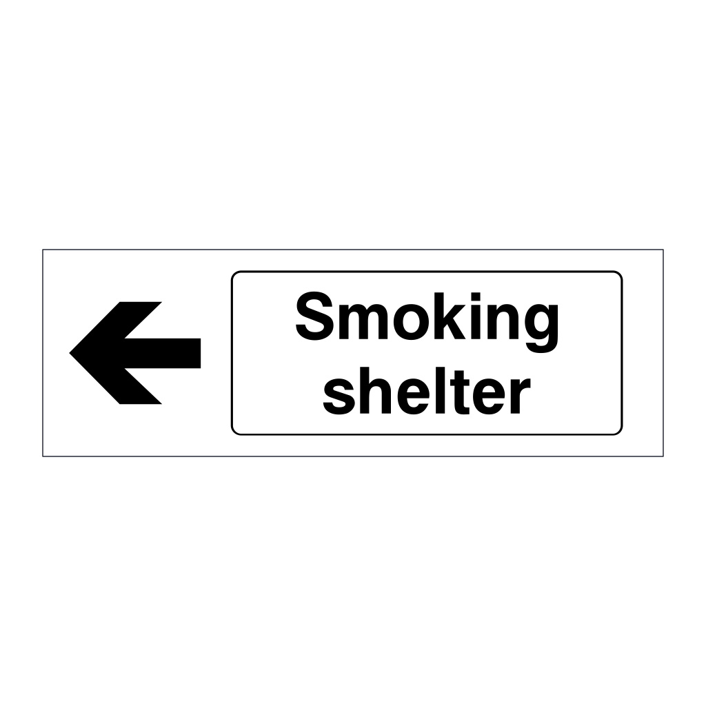 Smoking shelter left directional arrow sign