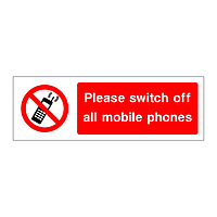 Please switch off all mobile phones sign