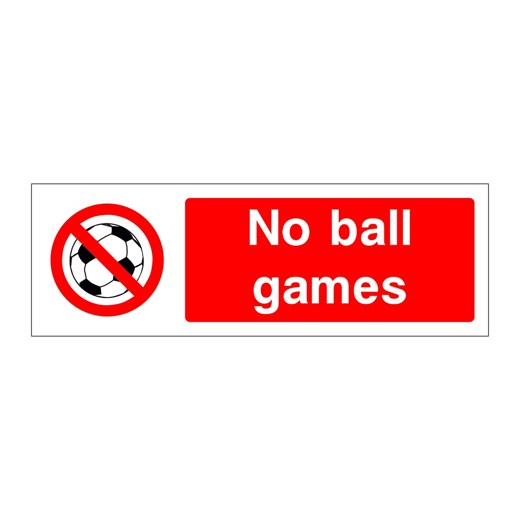 No ball games sign