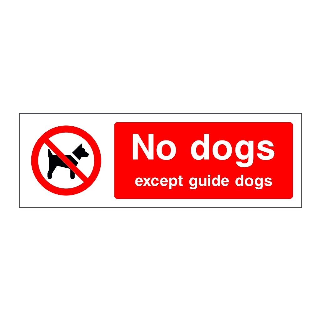 No dogs except guide dogs sign