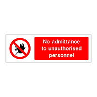 No admittance to unauthorised personnel
