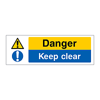 Danger Keep clear sign