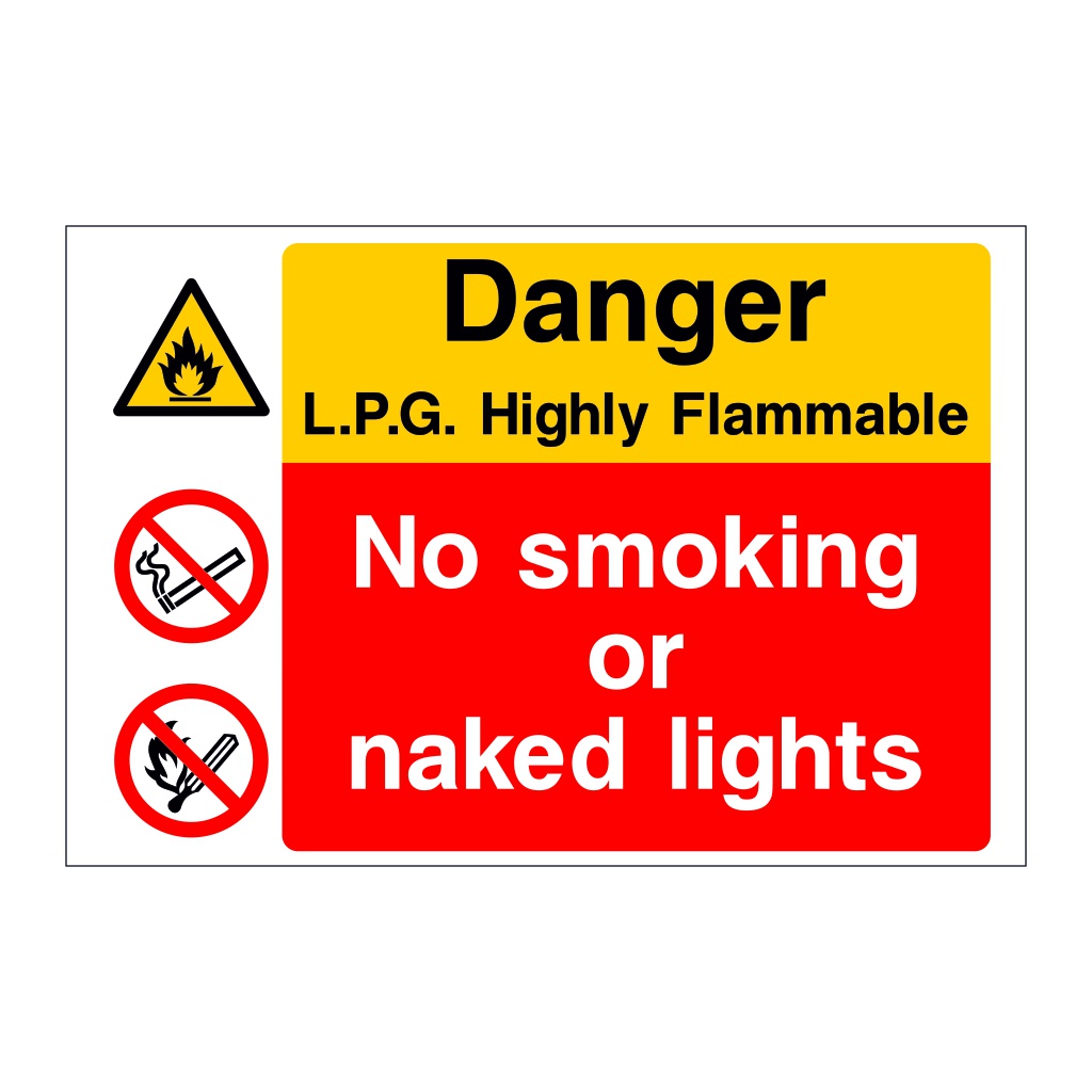 Danger LPG Highly flammable No smoking or naked lights sign