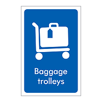 Baggage trolleys sign