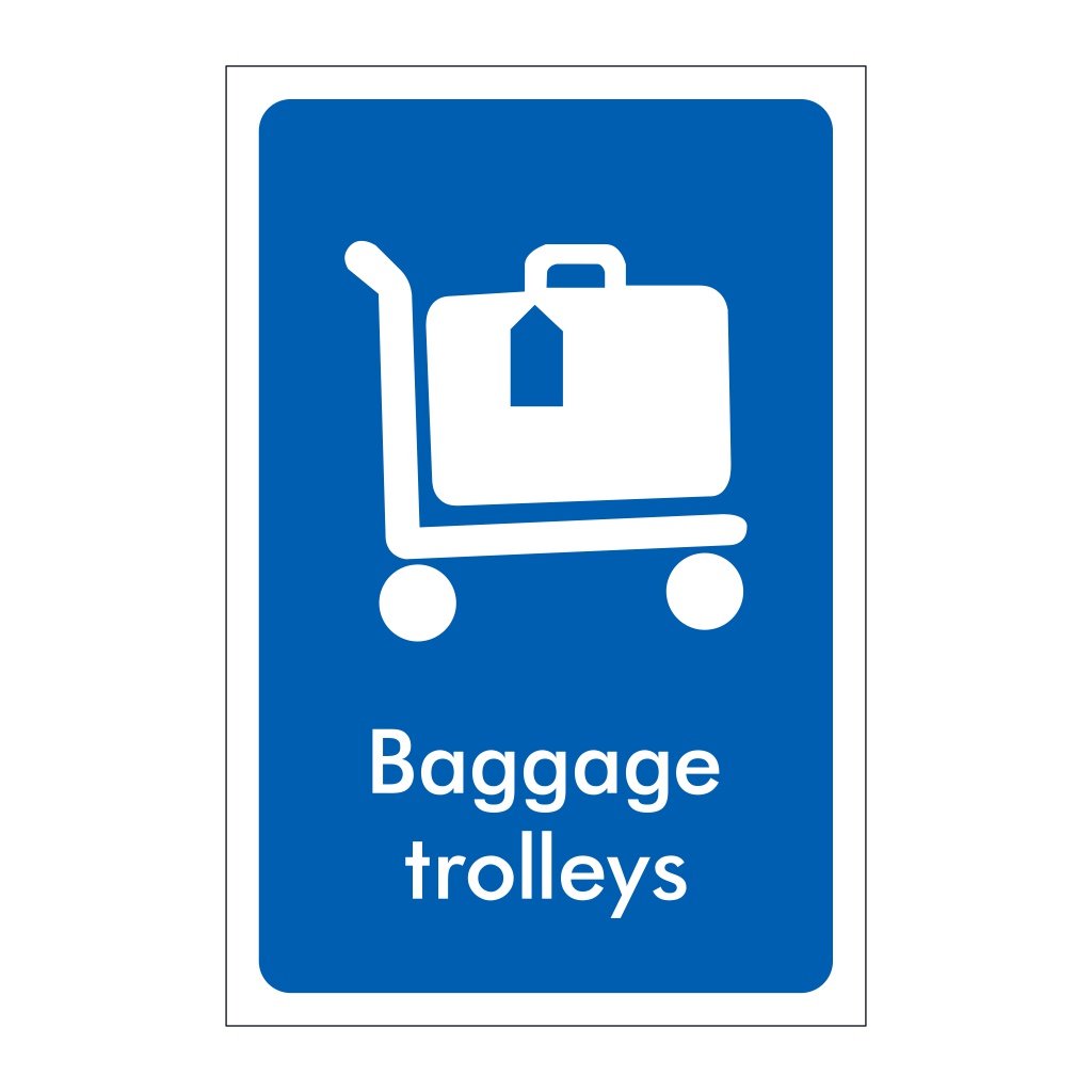 Baggage trolleys sign