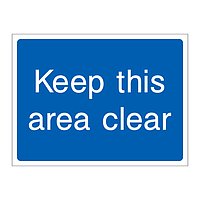 Keep this area clear sign