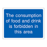 The consumption of food or drink is forbidden in this area sign