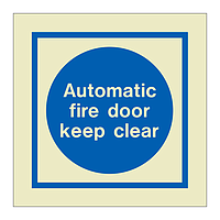 Automatic fire door keep clear (Marine Sign)