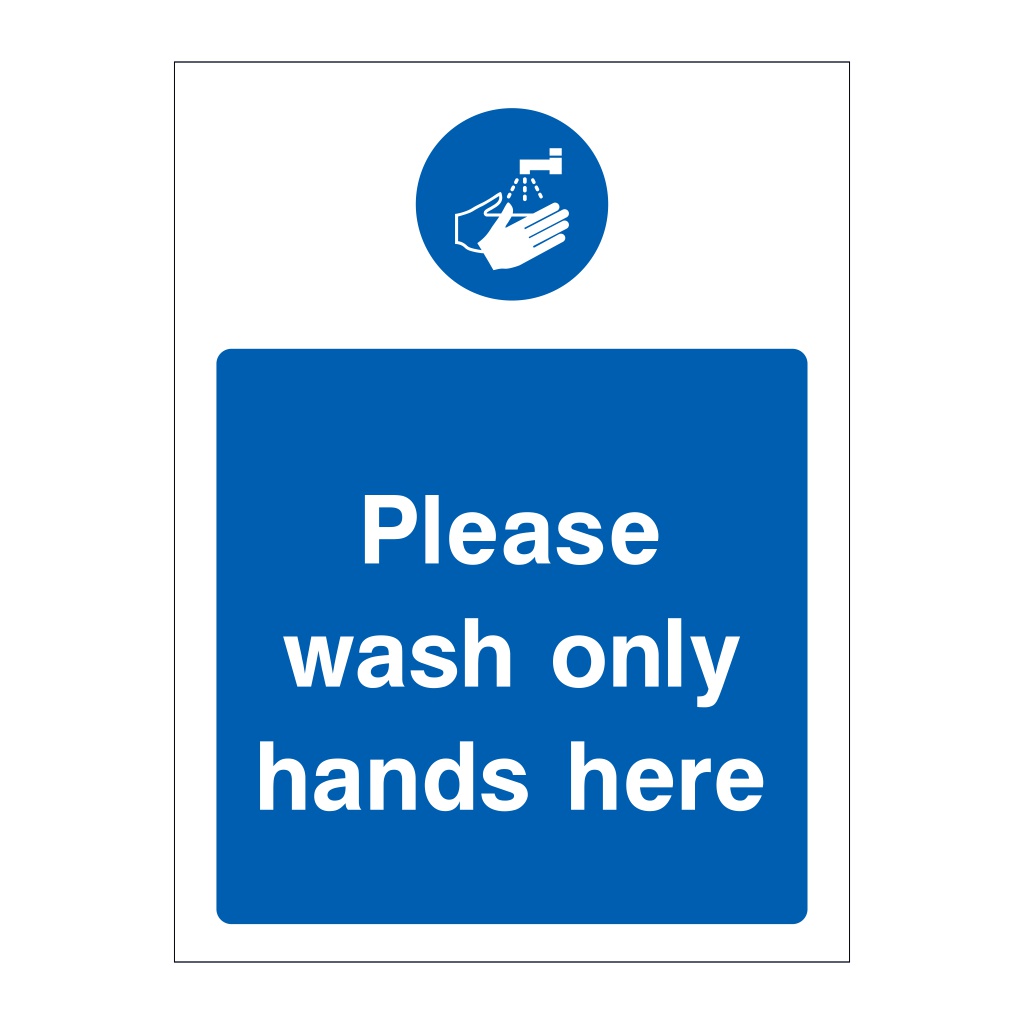 Please wash only hands here sign