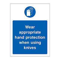 Wear appropriate hand protection when using knives sign