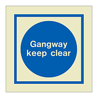Gangway keep clear (Marine Sign)