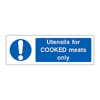 Utensils for cooked meats only sign
