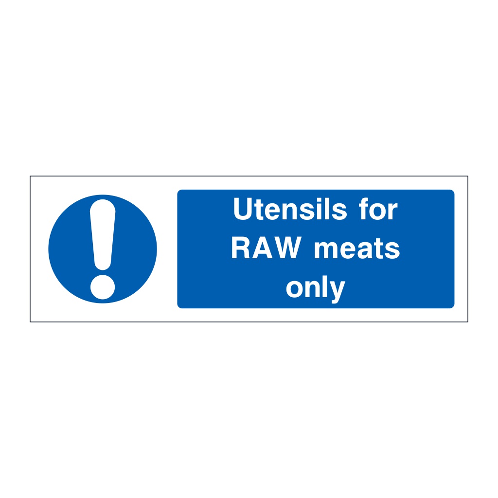 Utensils for raw meats only sign