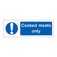 Cooked meats only sign