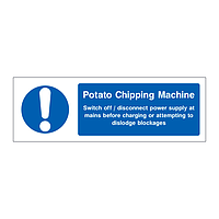 Potato chipping machine sign