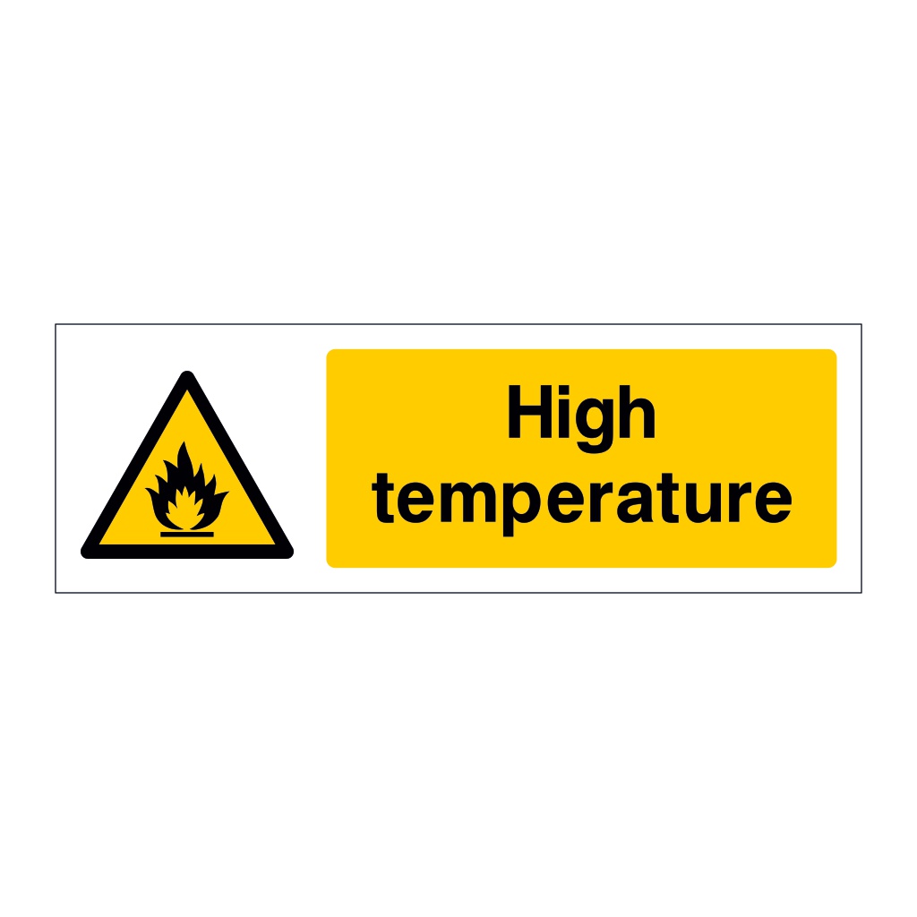 High temperature sign