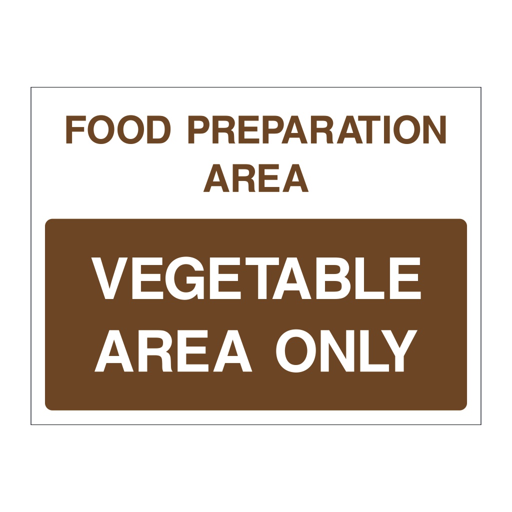 Vegetable area only sign