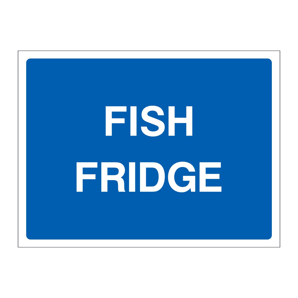 Fish fridge sign