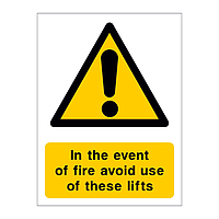 In the event of fire avoid use of these lifts sign