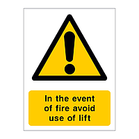 In the event of fire avoid use of lift sign