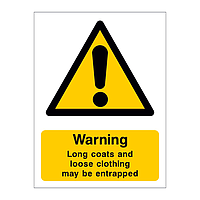 Warning long coats and loose clothing may be entrapped