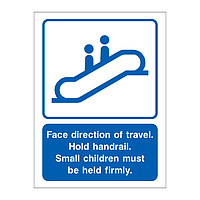 Face direction of travel sign