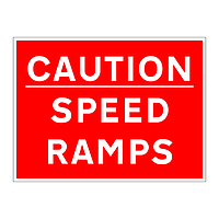 Caution speed ramps sign