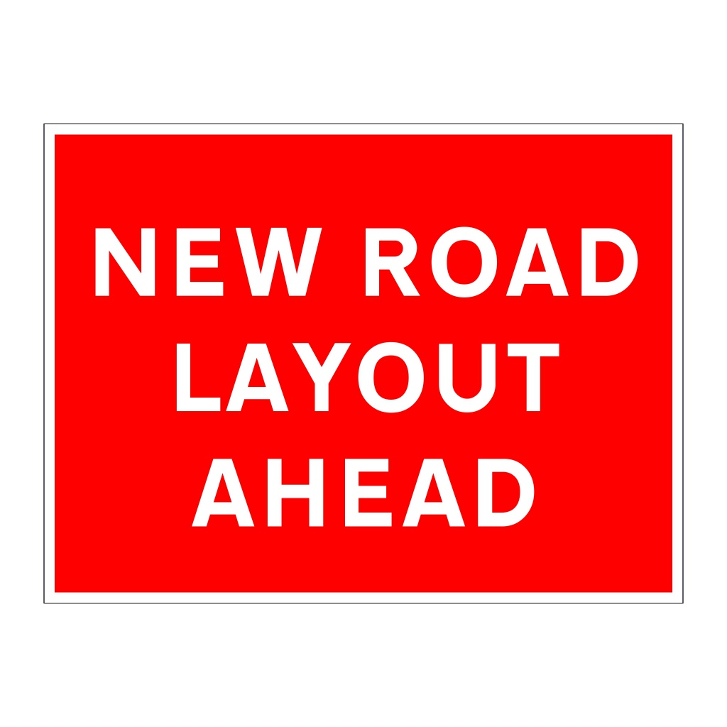 New road layout ahead sign