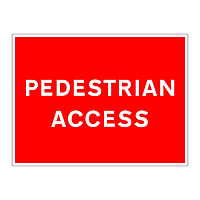 Pedestrian access sign