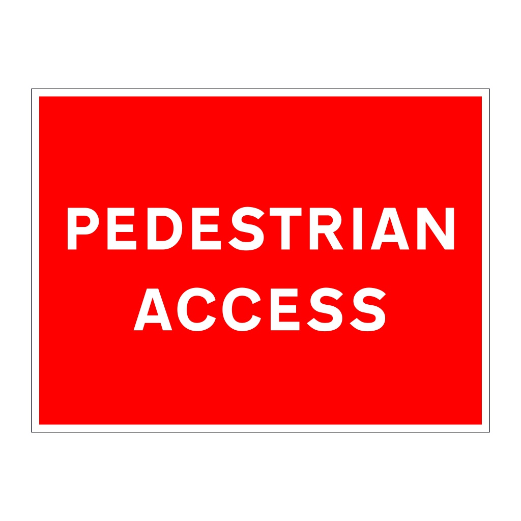 Pedestrian access sign