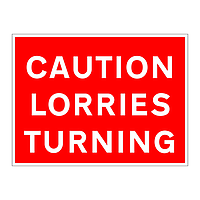 Caution lorries turning sign