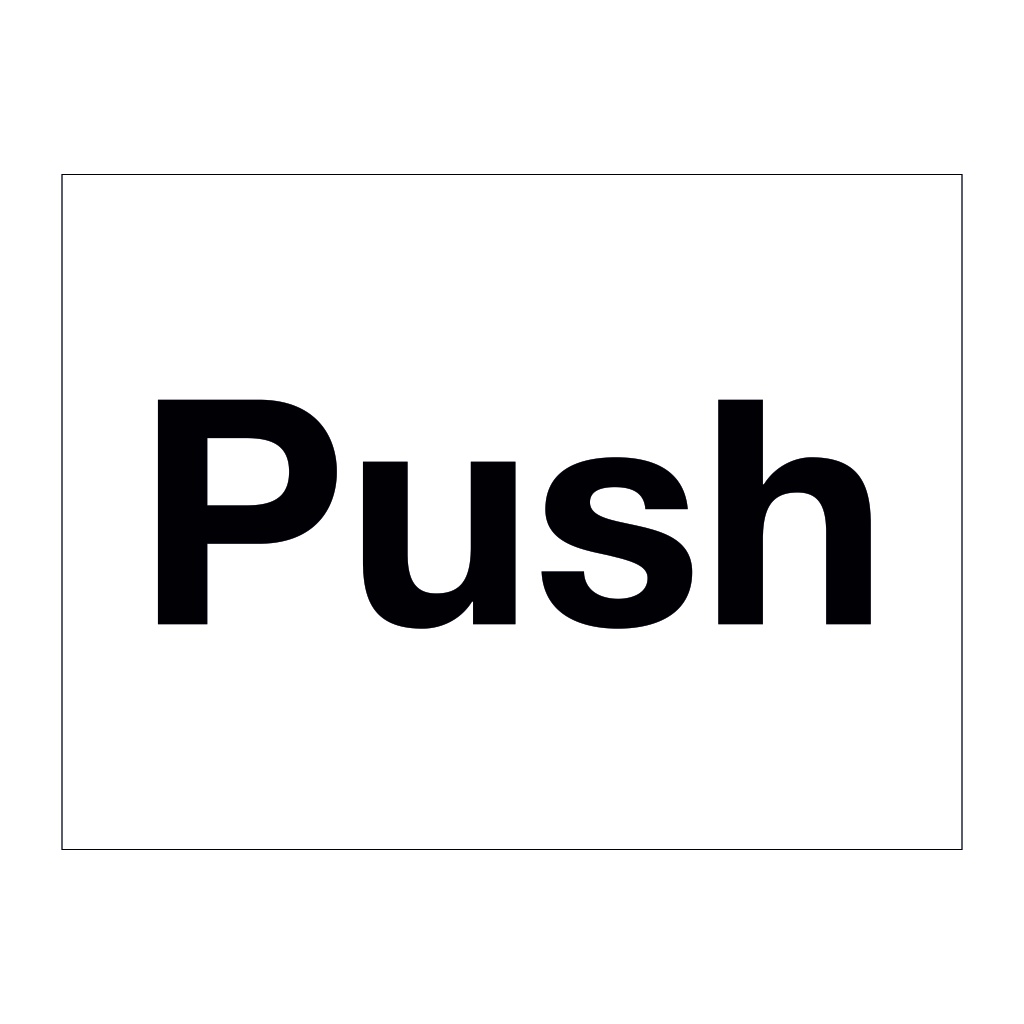 Push sign | British Safety Signs