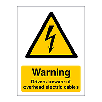 Warning Drivers beware of overhead electric cables sign