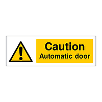 Caution Automatic door sign