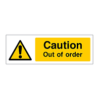 Caution Out of order sign